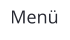 Menü